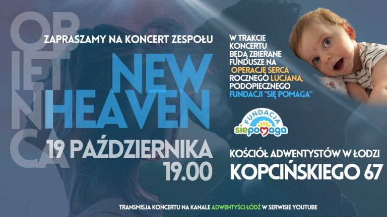 19.10 – Koncert charytatywny zespołu „New Heaven” dla małego Lucjana