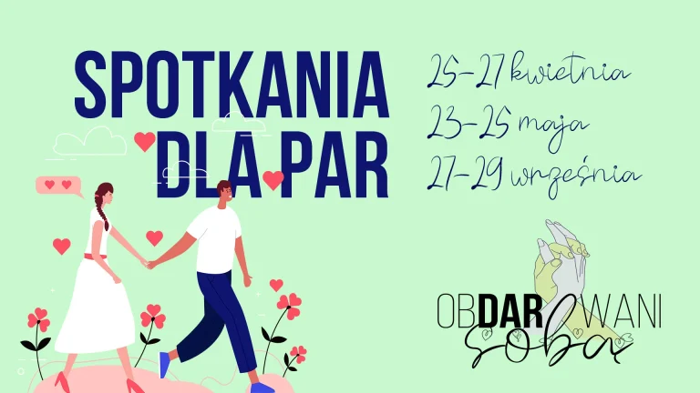 „Obdarowani sobą” – informator