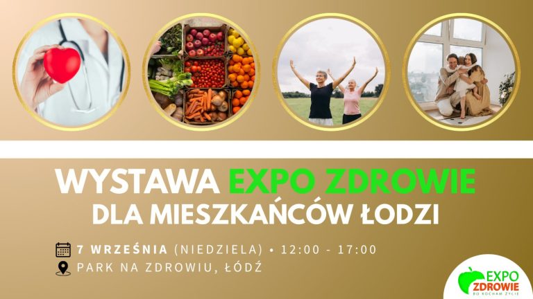 Expo Zdrowie 2025 w Łodzi