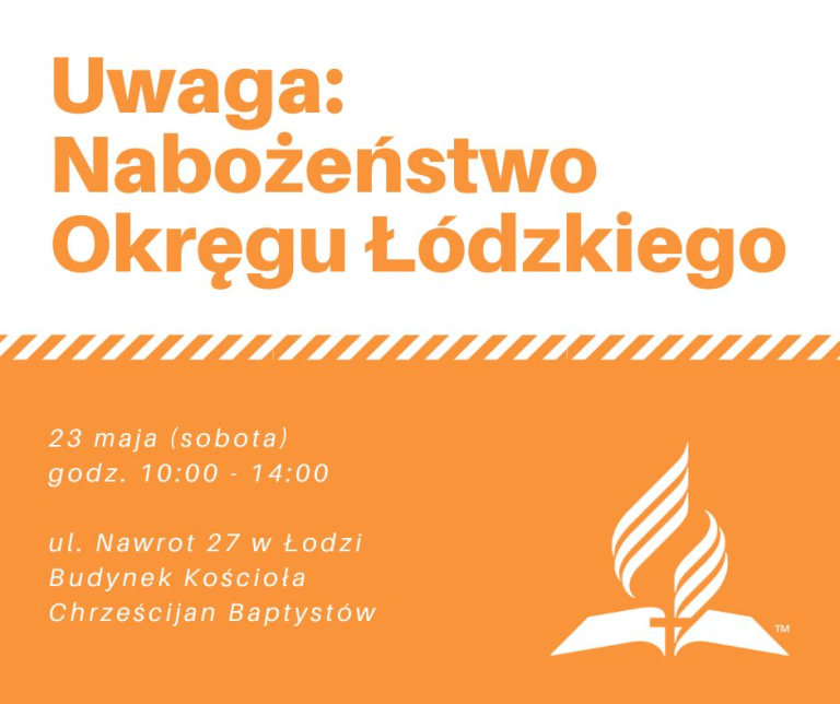Nabożeństwo Okręgowe | 23 maja | Transmisja na żywo odwołana